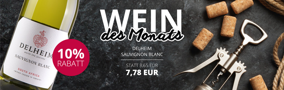 Delheim Sauvignon Blanc - Wein des Monats