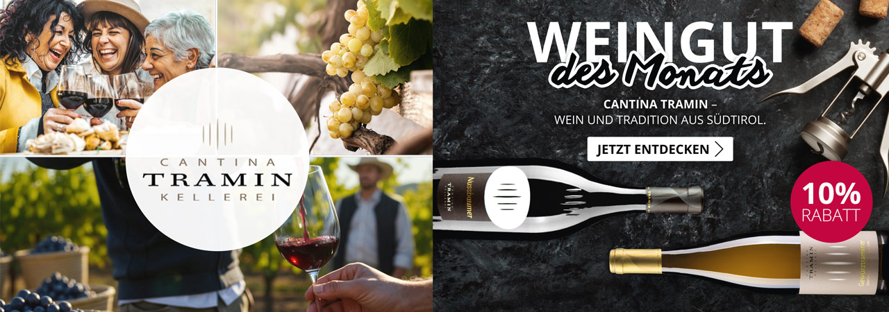 Weingut des Monats: Cantina Tramin